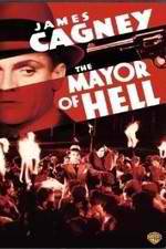 Watch The Mayor of Hell Watch123movies