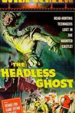 Watch The Headless Ghost Watch123movies