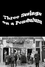 Watch Three Swings on a Pendulum (TV Special 1967) Watch123movies