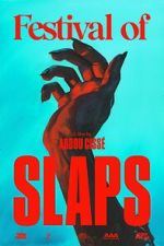 Watch Festival of Slaps (Short 2023) Watch123movies