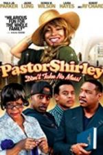 Watch Pastor Shirley Watch123movies