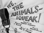 Watch We, the Animals - Squeak! (Short 1941) Watch123movies