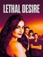 Watch Lethal Desire Watch123movies
