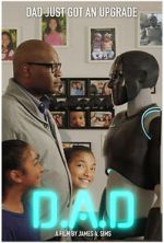 Watch D.A.D. (Digital Android Doppelgänger) (Short 2022) Watch123movies