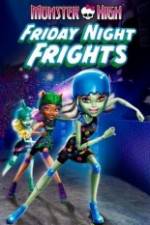 Watch Monster High: Friday Night Frights Watch123movies