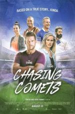 Watch Chasing Comets Watch123movies