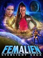 Watch Femalien: Starlight Saga Watch123movies