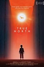 Watch True North Watch123movies