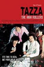 Watch Tazza: The High Rollers Watch123movies