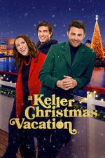 Watch A Keller Christmas Vacation Watch123movies