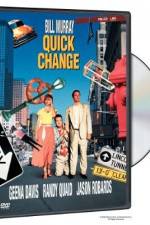 Watch Quick Change Watch123movies