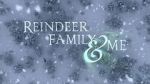 Watch Reindeer Family & Me Watch123movies