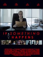 Watch If Something Happens Watch123movies