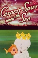 Watch Casper\'s Spree Under the Sea (Short 1950) Watch123movies