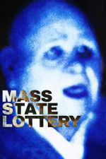 Watch Mass State Lottery Watch123movies