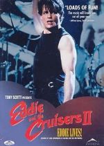 Watch Eddie and the Cruisers II: Eddie Lives! Watch123movies