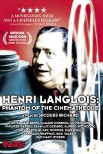 Watch Henri Langlois The Phantom of the Cinemathèque Watch123movies