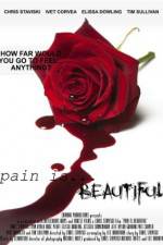Watch Pain Is Beautiful Watch123movies