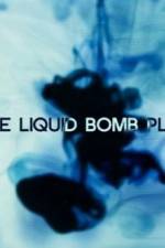 Watch The Liquid Bomb Plot Watch123movies
