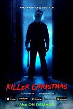 Watch Killer Christmas Watch123movies