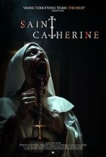 Watch Saint Catherine Watch123movies