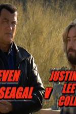 Watch Steven Seagal v Justin Lee Collins Watch123movies