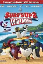 Watch Surf\'s Up 2: WaveMania Watch123movies
