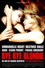 Watch Bye Bye Blondie Watch123movies