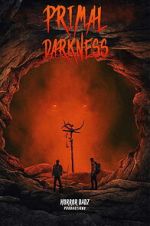 Watch Primal Darkness Watch123movies