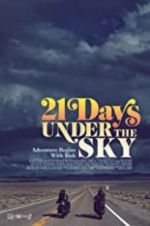 Watch 21 Days Under the Sky Watch123movies