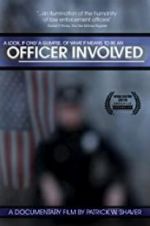 Watch Officer Involved Watch123movies