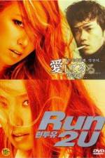 Watch Run 2 U Watch123movies