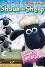Watch Shaun The Sheep Back In The Ba a ath Watch123movies