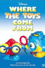 Watch Where the Toys Come from Watch123movies
