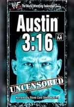 Watch Austin 3:16 Uncensored Watch123movies