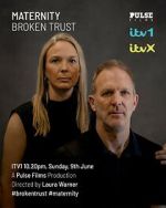 Watch Maternity: Broken Trust Watch123movies