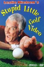 Watch Leslie Nielsen's Stupid Little Golf Video Watch123movies