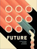 Watch Future Watch123movies