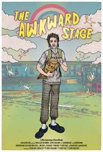 Watch The Awkward Stage Watch123movies