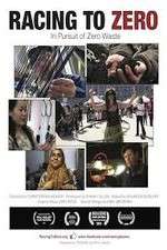 Watch Racing to Zero in Pursuit of Zero Waste Watch123movies