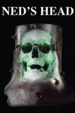 Watch Ned's Head Watch123movies