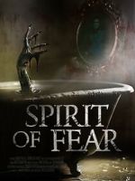 Watch Spirit of Fear Watch123movies