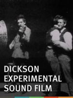 Watch Dickson Experimental Sound Film Watch123movies