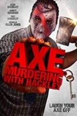 Watch Axe Murdering with Hackley Watch123movies