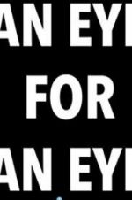 Watch An Eye For An Eye Watch123movies