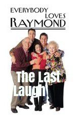Watch Everybody Loves Raymond: The Last Laugh Watch123movies