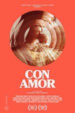 Watch Con Amor Watch123movies