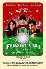 Watch Fragrant Night Watch123movies