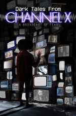 Watch Dark Tales from Channel X Watch123movies