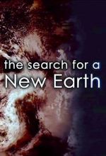 Watch The Search for a New Earth Watch123movies